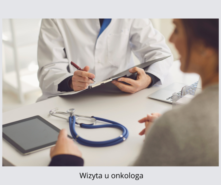 Jak przygotować się do wizyty u onkologa?